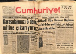 Cumhuriyet Gazetesi 1 Şubat 1963 - Karasularımızı 6 Deniz Miline Çıkarıyoruz GZ103231 - 1