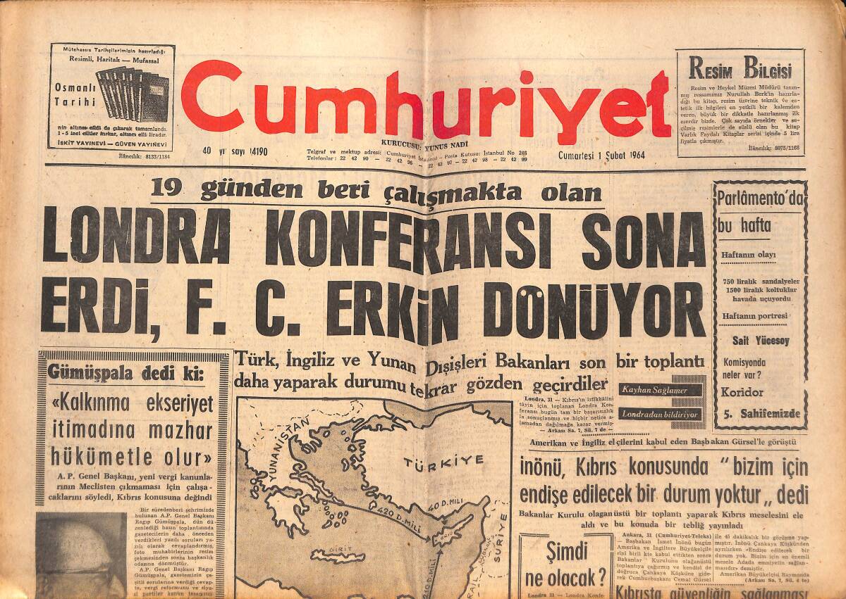 Cumhuriyet Gazetesi 1 Şubat 1964 - Londra Konferansı Sona Erdi F.C. Erkin Dönüyor - Vietnam'da Darbe Ve De Gaulle'nin Rolü! GZ139931 - 1