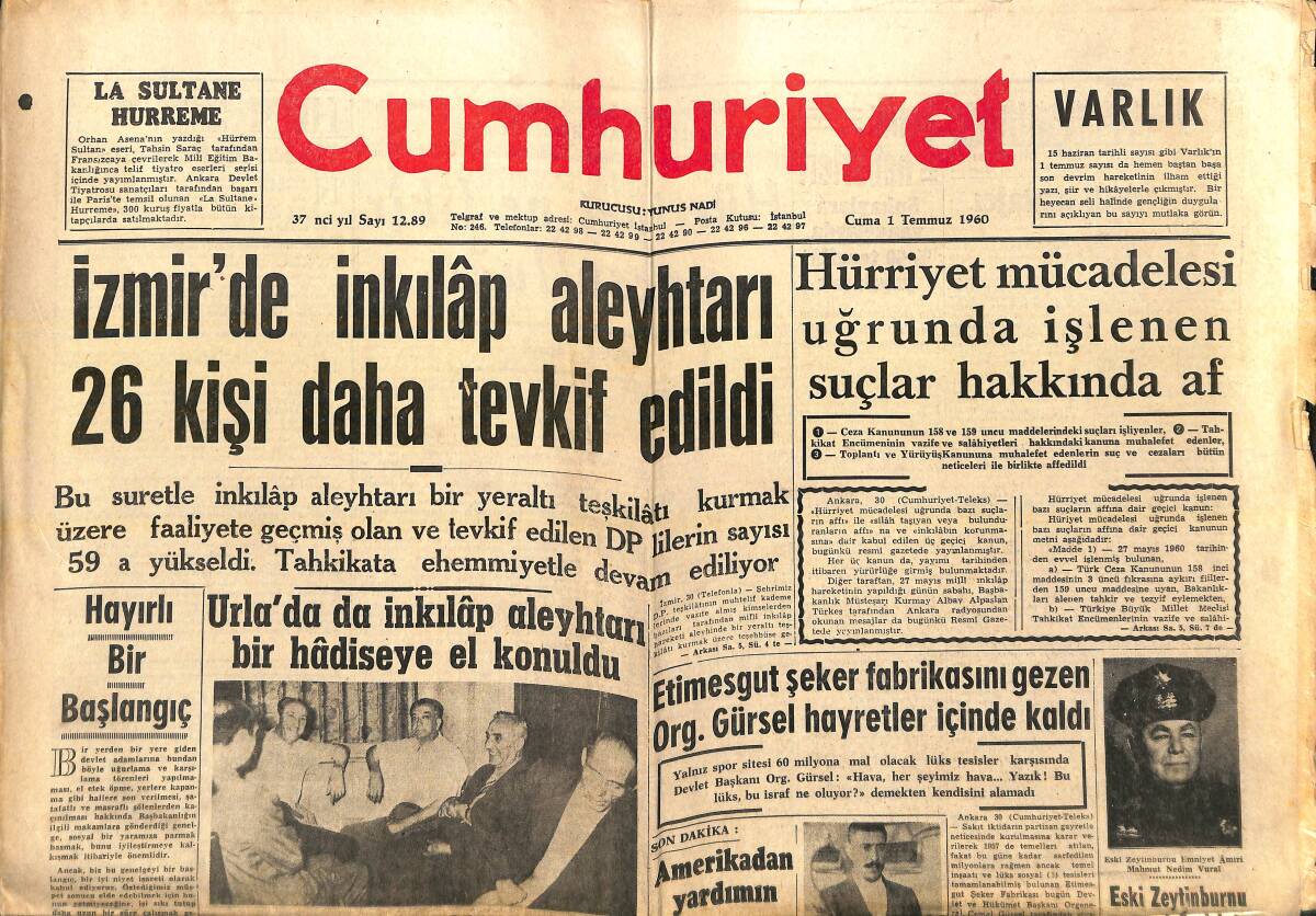 Cumhuriyet Gazetesi 1 Temmuz 1960 - Etimesgut Şeker Fabrikasını Gezen Org. Gürsel Hayretler İçinde Kaldı - Menderes'in Çiftliğine Değen Sihirli Değnek GZ139115 - 1