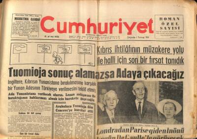 Cumhuriyet Gazetesi 1 Temmuz 1964 - Aydemirin İtiraz Süresi 3 Temmuzda Sona Eriyor - Tuomioja Sonuç Alamazsa Adaya Çıkacağız GZ98147 - 1