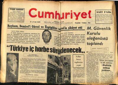 Cumhuriyet Gazetesi 1 Temmuz 1965 - Türkiye İç Savaşa Sürüklenecek GZ59205 - 1