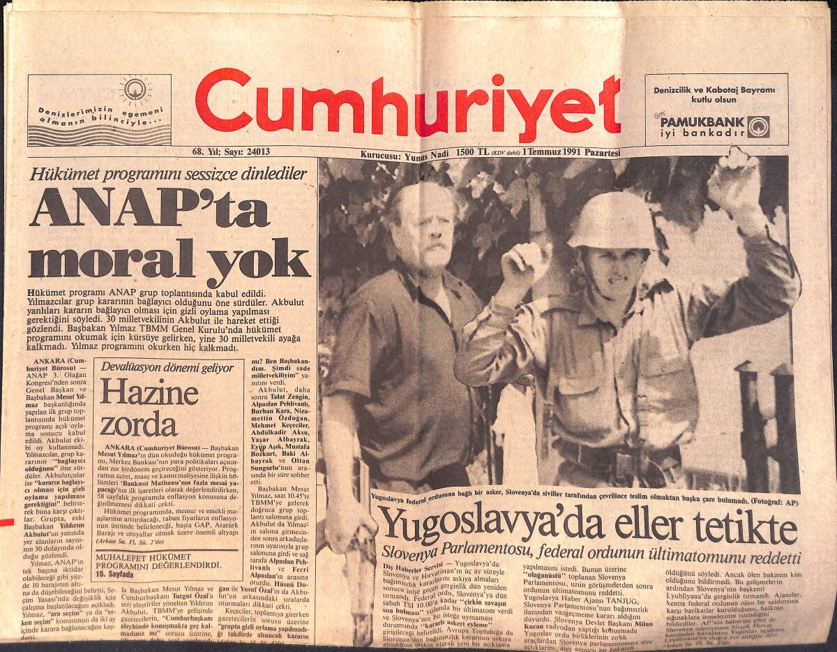 Cumhuriyet Gazetesi 1 Temmuz 1991 - Naim Süleymanoğlu , Altın İçin Podyumda - Yugoslavya'da Eller Tetikte GZ159317 - 1