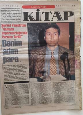 Cumhuriyet Gazetesi - 1 Temmuz 1999 - Şevket Pamuktan Osmanlı İmparatorluğunda Paranın Tarihi GZ43581 - 2