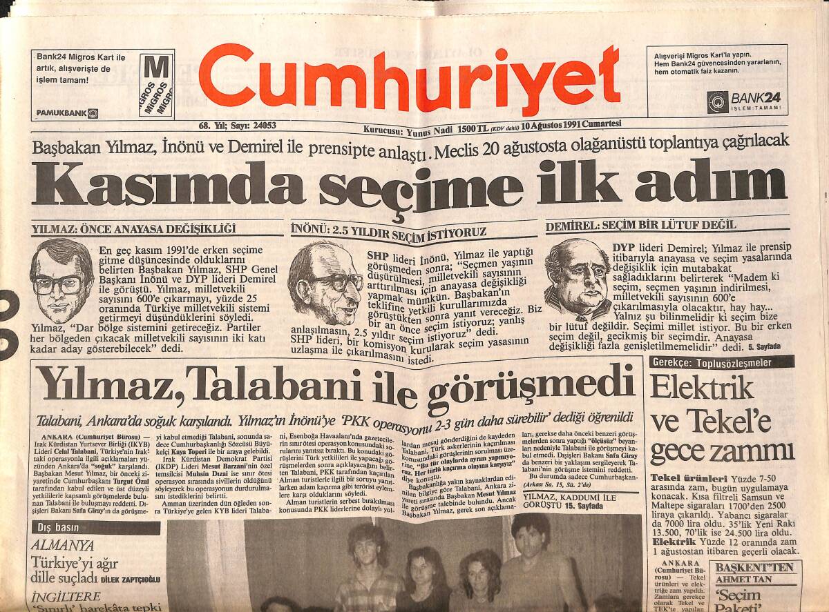 Cumhuriyet Gazetesi 10 Ağustos 1991 - Yılmaz , Talabani İle Görüşmedi - Abdi İpekçi Filmine Uzlaşma Galası GZ151913 - 1