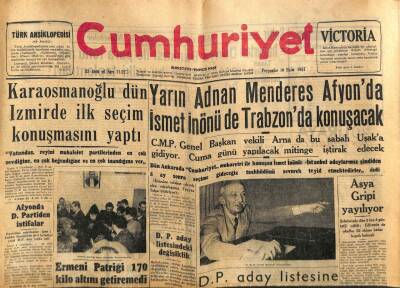 Cumhuriyet Gazetesi 10 Ekim 1957 - Karaosmanoğlu Dün İzmirde İlk Seçim Konuşmasını Yaptı GZ85452 - 1