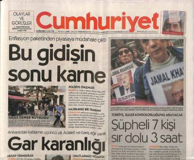 Cumhuriyet Gazetesi 10 Ekim 2018 - Saray Kurullarına 76 Kişilik Kadro - Ankaradaki Katliamın Üçüncü Yılı . Adalet Ve Barış Ağır Yaralı GZ94571 - 1