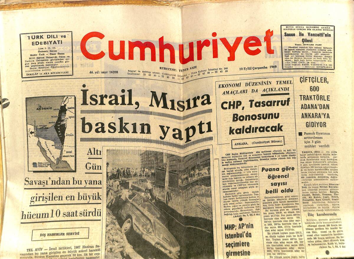 Cumhuriyet Gazetesi 10 Eylül 1969 - İsrail, Mısır'a Baskın Yaptı - Metin Oktay Teknik Direktör Oldu - Nil Göncü'nün Ölümüyle 2 Film Yarıda Kaldı GZ140006 - 1