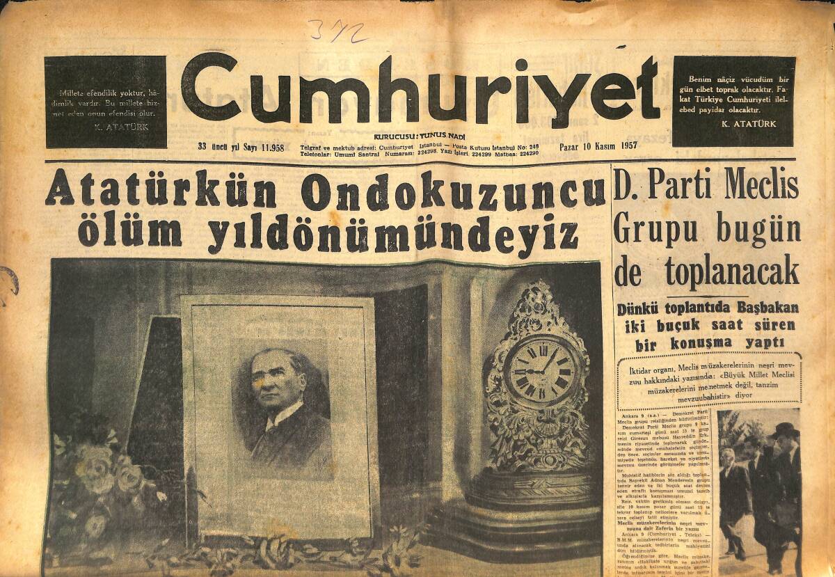 Cumhuriyet Gazetesi 10 Kasım 1957 - Atatürk'ün 19. Ölüm Yıldönümündeyiz GZ133326 - 1