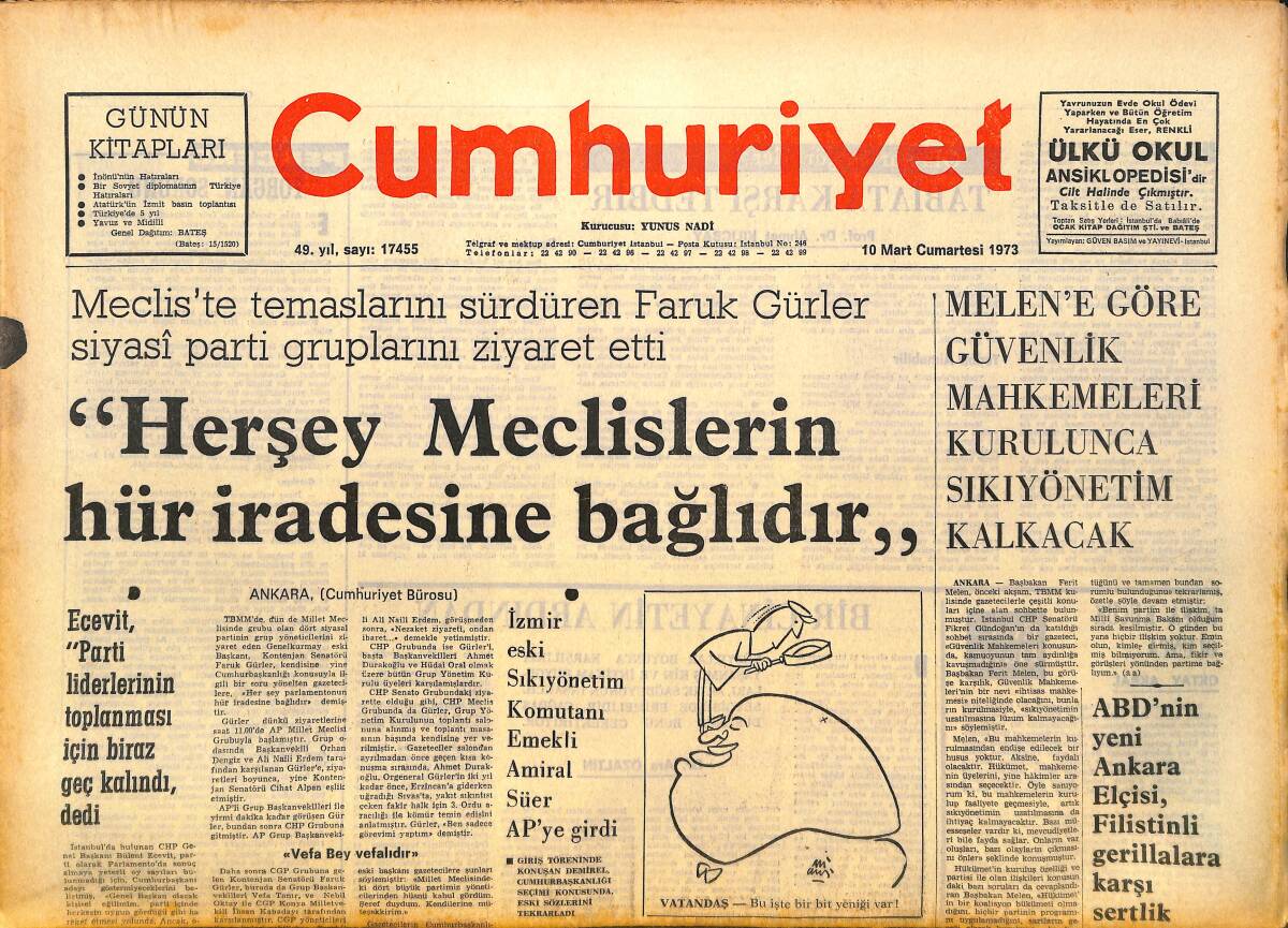 Cumhuriyet Gazetesi 10 Mart 1973 - ABD'nin Yeni Ankara Elçisi, Filistinli Gerillalara Karşı Sertlik Tavsiye Etti GZ143576 - 1