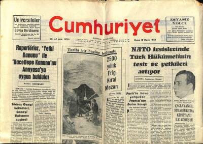 Cumhuriyet Gazetesi 10 Mayıs 1968 - Tarihi Bir Hazine Bulundu , 2500 Yıllık Frig Kıral Mezarı GZ69562 - 2