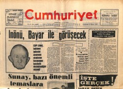 Cumhuriyet Gazetesi 10 Mayıs 1969 - İnönü Bayar İle Görüşecek GZ103273 - 2