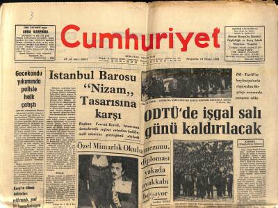 Cumhuriyet Gazetesi 10 Nisan 1969 - ODTÜde İşgal Salı Günü Kaldırılacak - NATO Bakanları Bir Araya Geliyor GZ121328 - 1