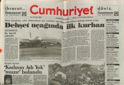 Cumhuriyet Gazetesi 10 Nisan 1988 - Dehşet Uçağında İlk Kurban GZ61211 - 2