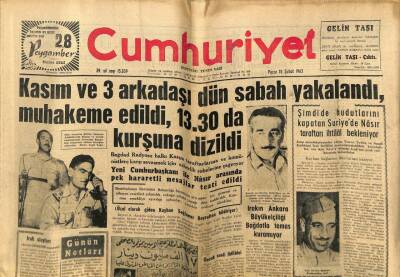 Cumhuriyet Gazetesi 10 Şubat 1963 - Kasım Ve 3 Arkadaşı Dün Sabah Yakalandı Muhakeme Edildi 13.30da Kurşuna Dizildi GZ59222 - 1