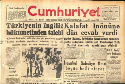 Cumhuriyet Gazetesi 10 Temmuz 1958 - Türkiyenin İngiliz Hükümetinden Talebi - Brioni Tebliği Yayınlandı GZ120187 - 1