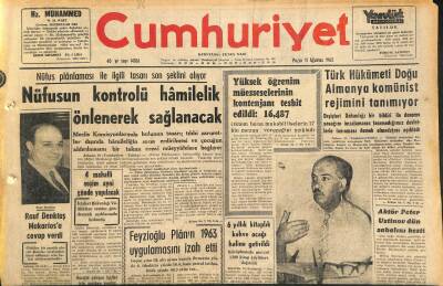 Cumhuriyet Gazetesi 11 Ağustos 1963 - Nüfusun Kontrolü Hâmilelik Önlenerek Sağlanacak - Twist Müziği İle Sokak Ortasında Çifte Telli GZ120721 - 1