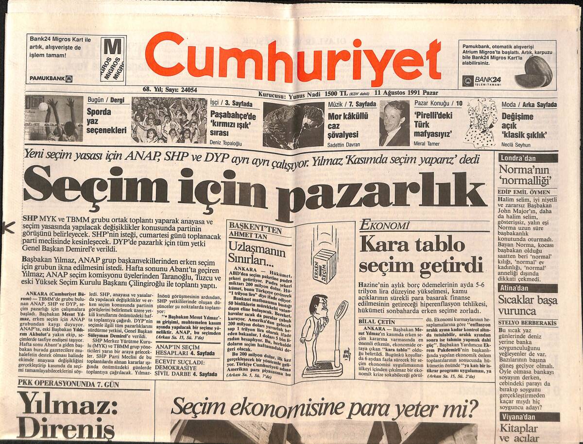 Cumhuriyet Gazetesi 11 Ağustos 1991 - Paşabahçe'de Kırmızı Işık Sırası - Tekel'in Gece Zammı Bayilere Yaradı GZ151916 - 1