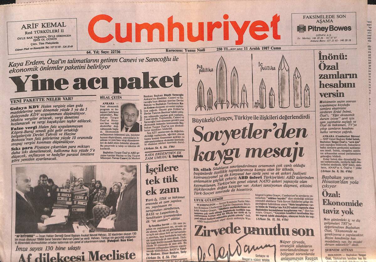 Cumhuriyet Gazetesi 11 Aralık 1987 - Sovyetler'den Kaygı Mesajı - İnönü: Özal Zamların Hesabını Versin - NATO'nun Vazgeçemediği Kuşlar GZ139792 - 1