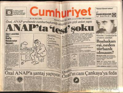 Cumhuriyet Gazetesi 11 Ekim 1989 - Özal , ANAP Grubunda Cumhurbaşkanlığı Adaylığı İçin Gizli Anket Yaptı GZ72475 - 1