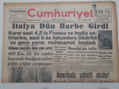 Cumhuriyet Gazetesi 11 Haziran 1940 - İtalya Dün Harbe Girdi GZ71815 - 1