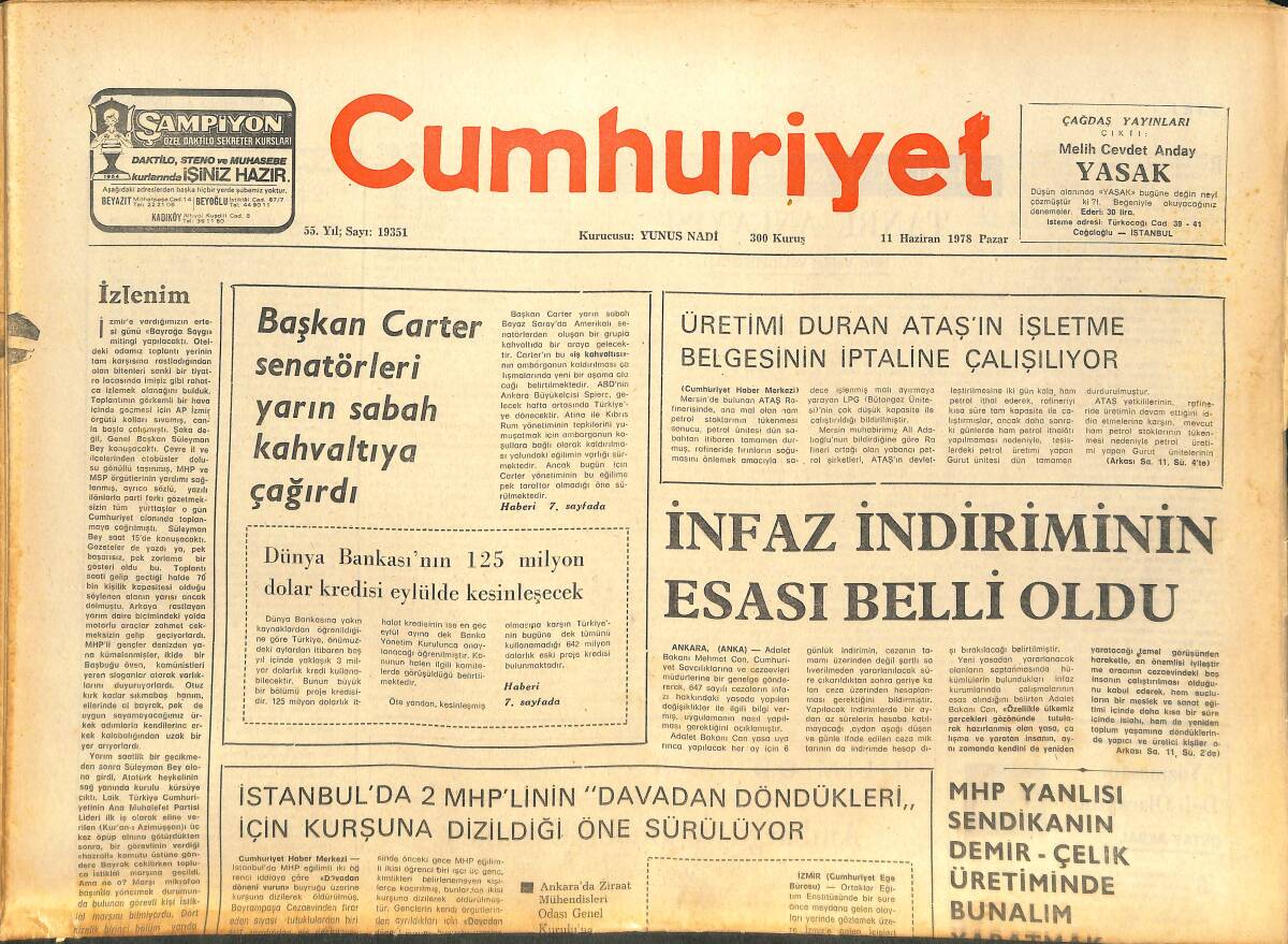 Cumhuriyet Gazetesi 11 Haziran 1978 - Çin Dışişleri Bakanı Hua Bugün Geliyor - NATO'nun Avrupa Kanadı Ecevit'i Konuşuyor GZ142767 - 1