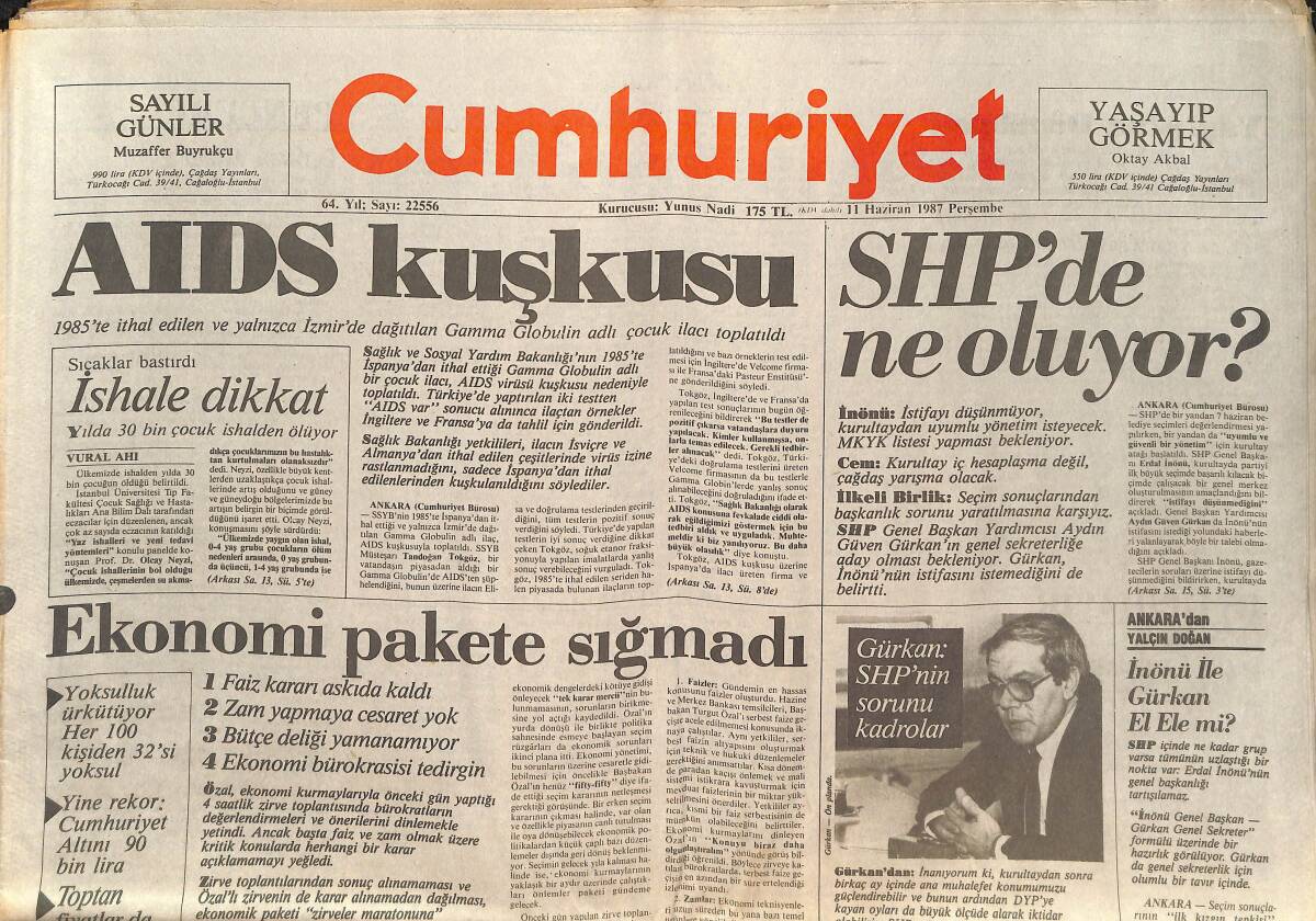Cumhuriyet Gazetesi 11 Haziran 1987 - NATO'nun Erzurum Tatili - Zirvede Dolar Planı - Kupa Eskişehir'in - Oğlum Enver Azmi Vatan Hainidir GZ140046 - 1