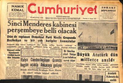 Cumhuriyet Gazetesi 11 Kasım 1957 - Eisenhower Hastaneye Kaldırıldı - 5. Menderes Kabinesi Perşembeye Belli Olacak GZ119702 - 1
