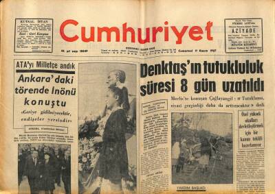 Cumhuriyet Gazetesi 11 Kasım 1967 - Rauf Denktaşın Tutukluluk Süresi 8 Gün Uzatıldı GZ90081 - 1