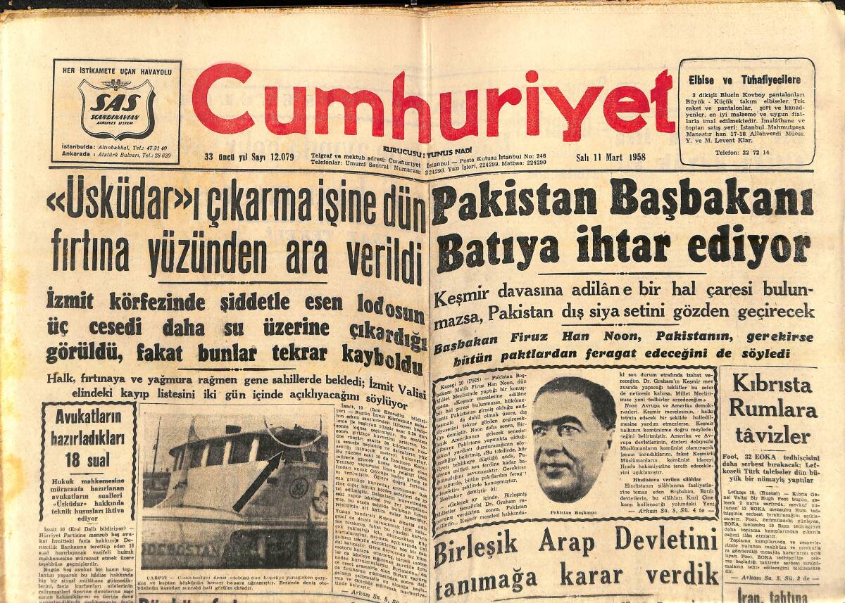 Cumhuriyet Gazetesi 11 Mart 1958 - Pakistan Başbakanı Batıya İhtar Ediyor - Kıbrıs'ta Rumlara Tavizler - İran Tahtına Varis Arıyor GZ139142 - 1