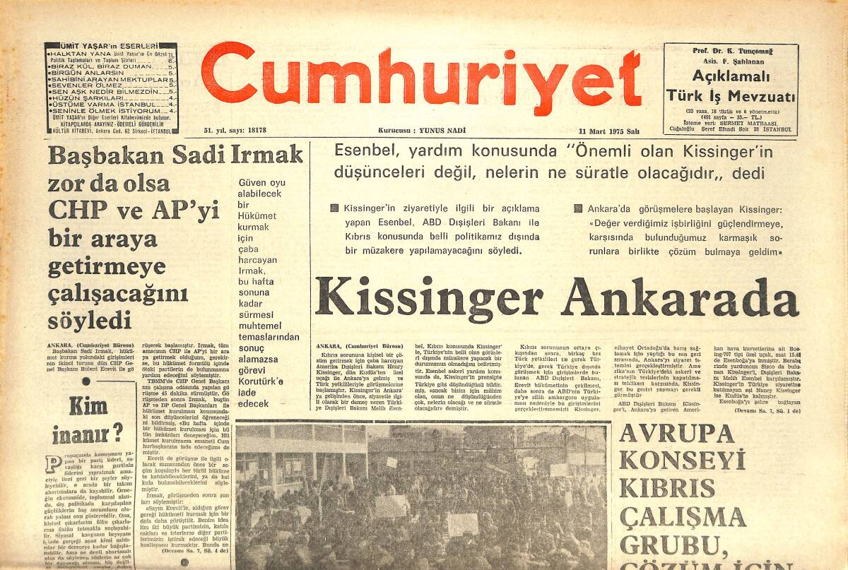 Cumhuriyet Gazetesi 11 Mart 1975 - Kissinger Ankara'da - Gültepe Endüstri Meslek Lisesinde Boykot GZ143717 - 1