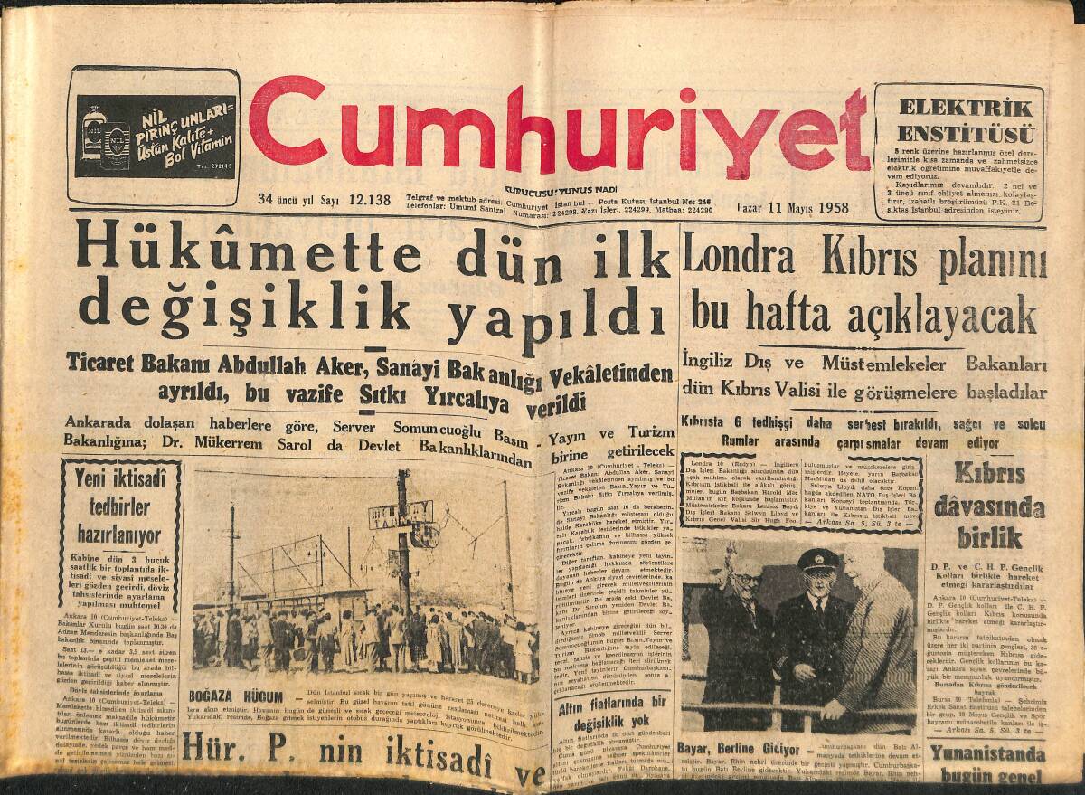 Cumhuriyet Gazetesi 11 Mayıs 1958 - Hükümette Dün İlk Değişiklik Yapıldı - Londra Kıbrıs Planını Bu Hafta Açıklayacak! GZ139089 - 1