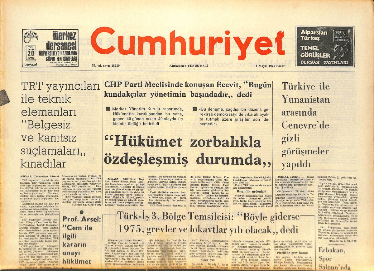 Cumhuriyet Gazetesi 11 Mayıs 1975 - Hükümet Zorbalıkla Özdeleşmiş Durumda - Sait Faik'in Günü GZ143770 - 1
