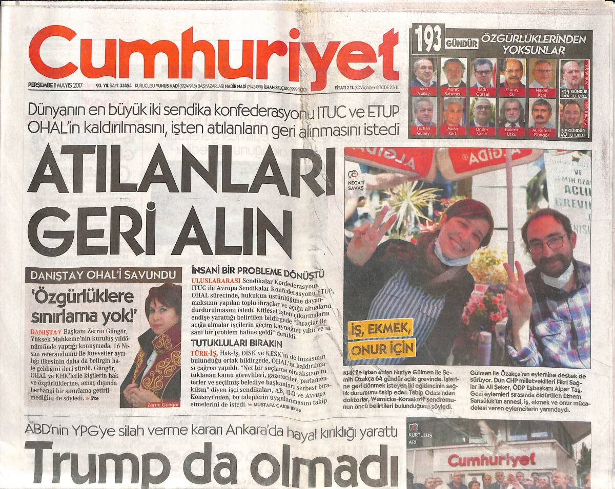 Cumhuriyet Gazetesi 11 Mayıs 2017 - Danıştay Başkanı OHAL'i Savundu - Tutuklu Gazetecilere Beyaz Güvercin GZ135474 - 1