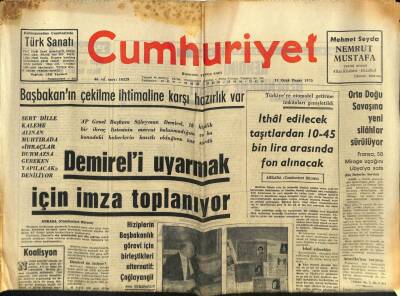 Cumhuriyet Gazetesi 11 Ocak 1970 - Demireli Uyarmak İçin İmza Toplanıyor GZ80415 - 1