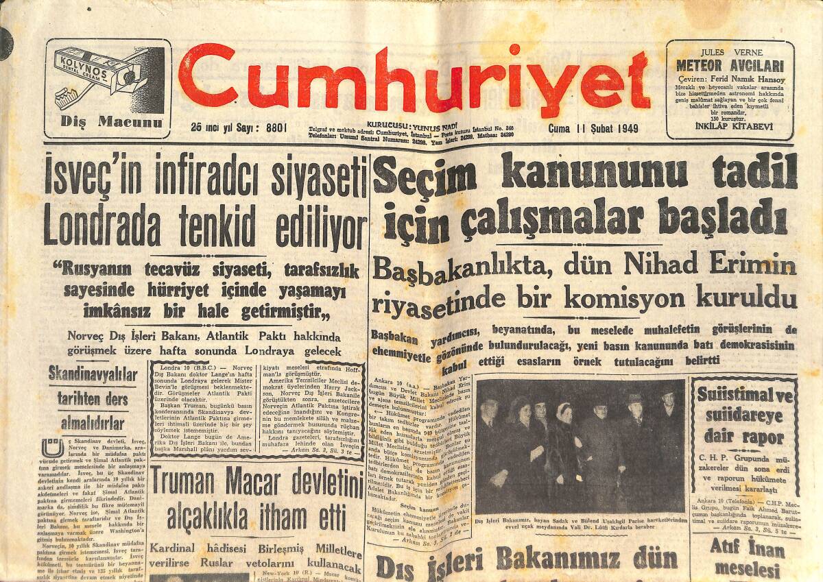 Cumhuriyet Gazetesi 11 Şubat 1949 - İsveç'in İnfiradçı Siyaseti Londra'da Tenkid Ediliyor - Gandi'nin Katilleri İdama Mahkum Oldular GZ142338 - 1