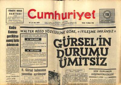 Cumhuriyet Gazetesi 11 Şubat 1966 - Gürselin Durumu Ümitsiz GZ61851 - 2