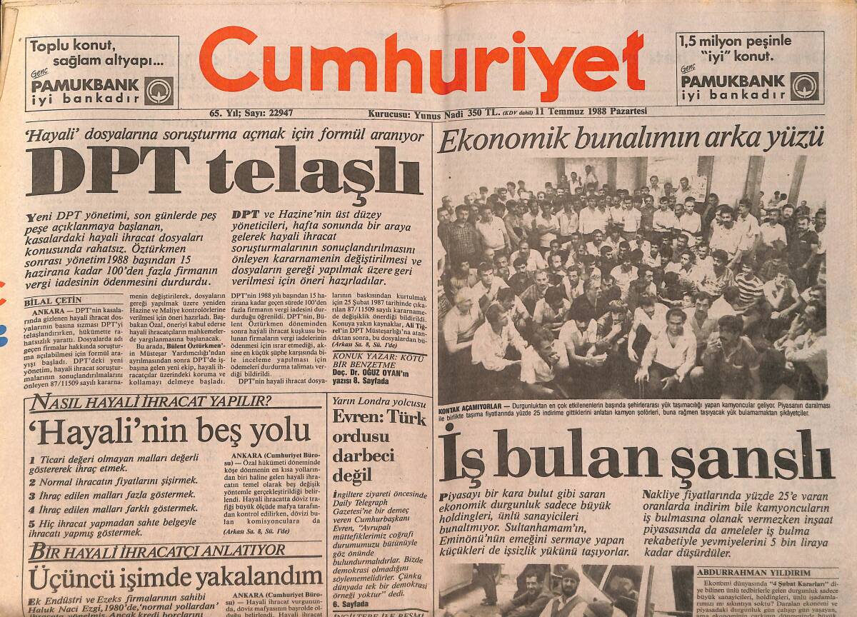 Cumhuriyet Gazetesi 11 Temmuz 1988 - Süper Fenerbahçe'den Süper Açılış - Ekonomik Bunalımın Arka Yüzü GZ157205 - 1