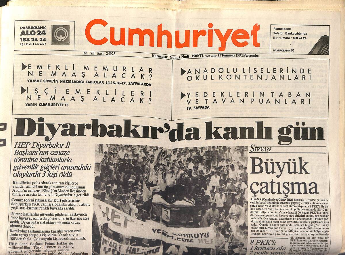 Cumhuriyet Gazetesi 11 Temmuz 1991 - Eymen Topbaş Toprağa Verildi - Diyarbakır'da Kanlı Gün GZ151655 - 1
