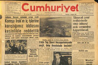 Cumhuriyet Gazetesi 12 Ağustos 1963 - Cilâlı Taş Devri Mezopotamyada Değil , Orta Anadoluda Başladı ! - Pipinellis Türkiye Hakkında Demeç Verdi GZ120719 - 1