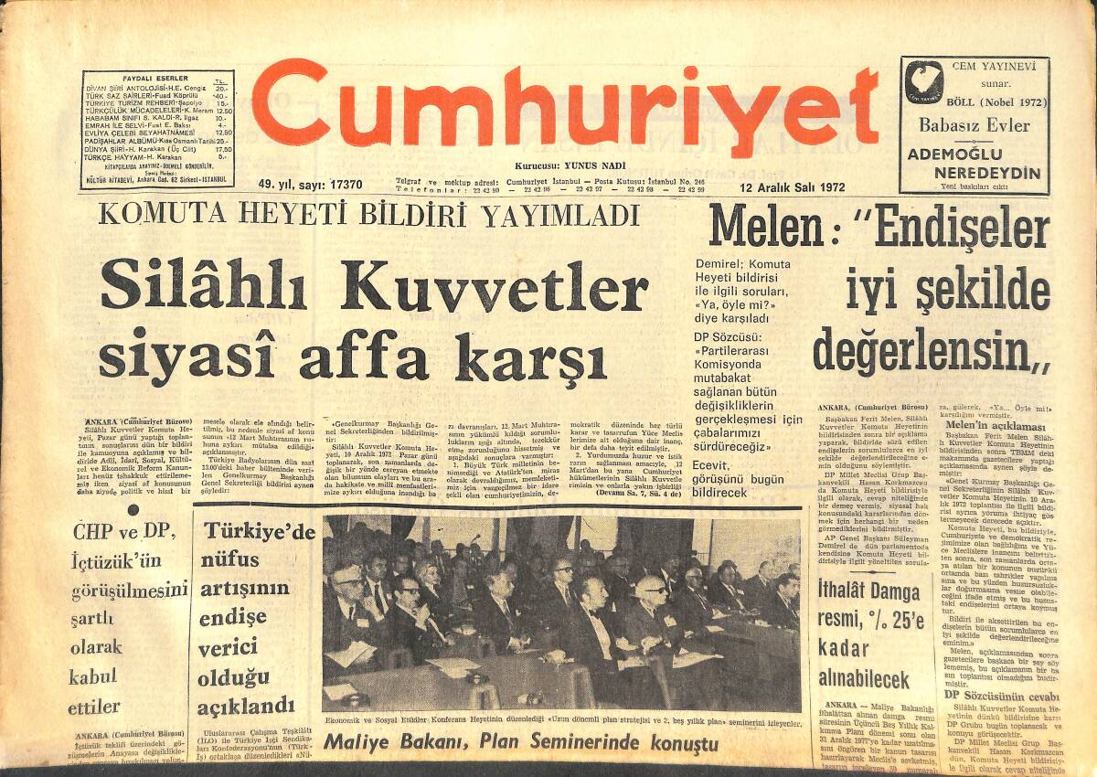 Cumhuriyet Gazetesi 12 Aralık 1972 - Silahlı Kuvvetler Siyasi Affa Karşı - Didi, Birch, Gegiç Ve Kaloperoviç Elele Verdiler! GZ142629 - 1