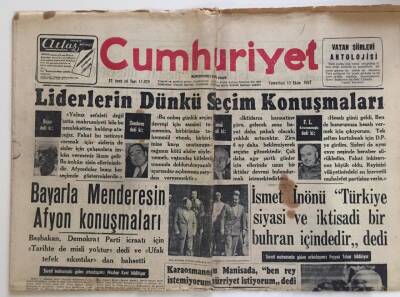 Cumhuriyet Gazetesi 12 Ekim 1957- İsmet İnönüTürkiye Siyasi Ve İktisadi Bir Buğran İçindedir Dedi GZ6101 - 2