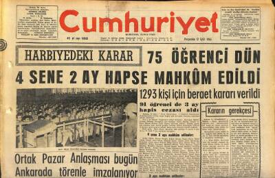 Cumhuriyet Gazetesi 12 Eylül 1963 - Harbiyedeki Karar 75 Öğrenci Dün 4 Sene 2 Ay Hapse Mahkûm Edildi GZ120738 - 1