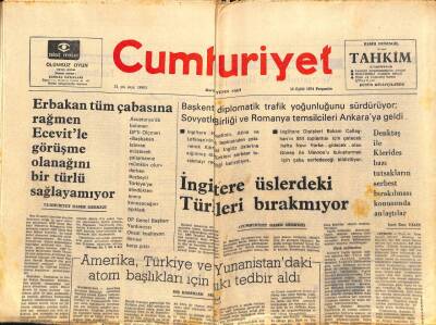 Cumhuriyet Gazetesi 12 Eylül 1974 - Amerika , Türkiye Ve Yunanistandaki Atom Başlıkları İçin Sıkı Tedbir Aldı GZ88415 - 1