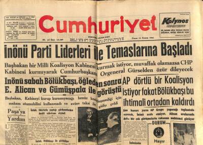 Cumhuriyet Gazetesi 12 Kasım 1961 - İnönü Parti Liderleri İle Temaslarına Başladı GZ80297 - 1