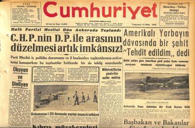 Cumhuriyet Gazetesi 12 Mart 1960 - Ahmet Emin Yalman Hastaneye Kaldırıldı - Ankarada Ucuz Atlatılan Bir Uçak Kazası Oldu GZ120017 - 1