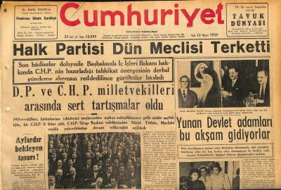 Cumhuriyet Gazetesi 12 Mayıs 1959 - Halk Partisi Dün Meclisi Terketti - Yunan Devlet Adamları Bu Akşam Gidiyorlar GZ120091 - 1