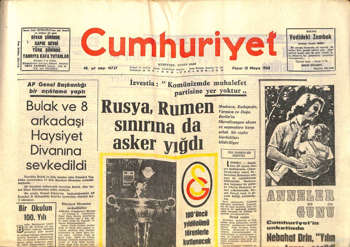 Cumhuriyet Gazetesi 12 Mayıs 1968 - Rusya, Rumen Sınırına Da Asker Yığdı - Galatasaray Lisesinin 100. Yıldönümü Törenle Kutlanacak GZ140049 - 1