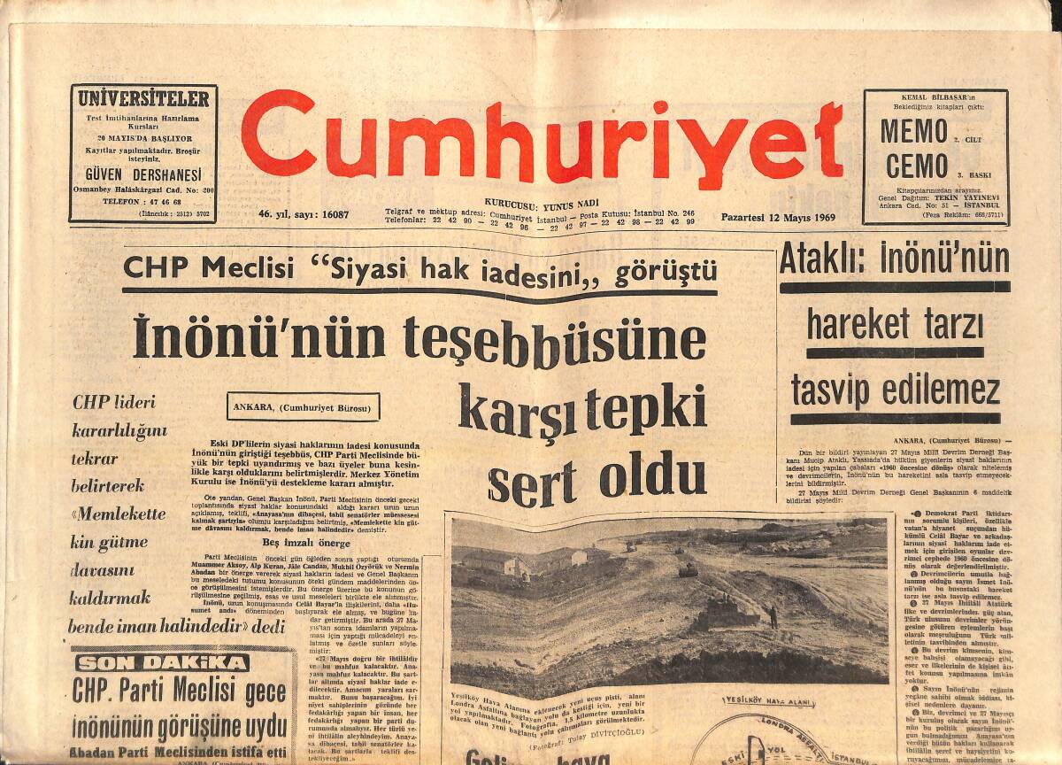 Cumhuriyet Gazetesi 12 Mayıs 1969 - Ataklı: İnönü'nün Hareket Tarzı Tasvip Edilemez - İnönü'nün Teşebbüsüne Karşı Tepki Sert Oldu! GZ139059 - 1
