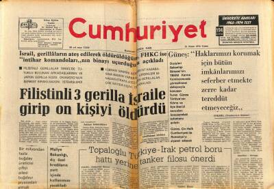 Cumhuriyet Gazetesi 12 Nisan 1974 - Filistinli 3 Gerilla İsraile Girip On Kişiyi Öldürdü GZ70082 - 2