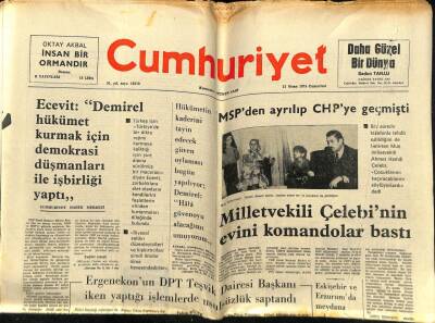 Cumhuriyet Gazetesi 12 Nisan 1975 - Milletvekili Çelebinin Evini Komandolar Bastı GZ59078 - 1